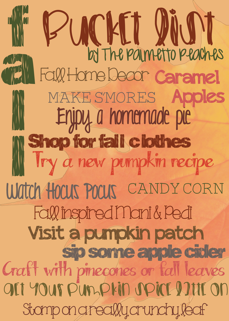 Fall for Fall - Fall Bucket List - The Palmetto Peaches