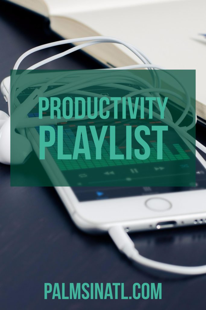 Productivity Playlist - The Palmetto Peaches - palmsinatl.com