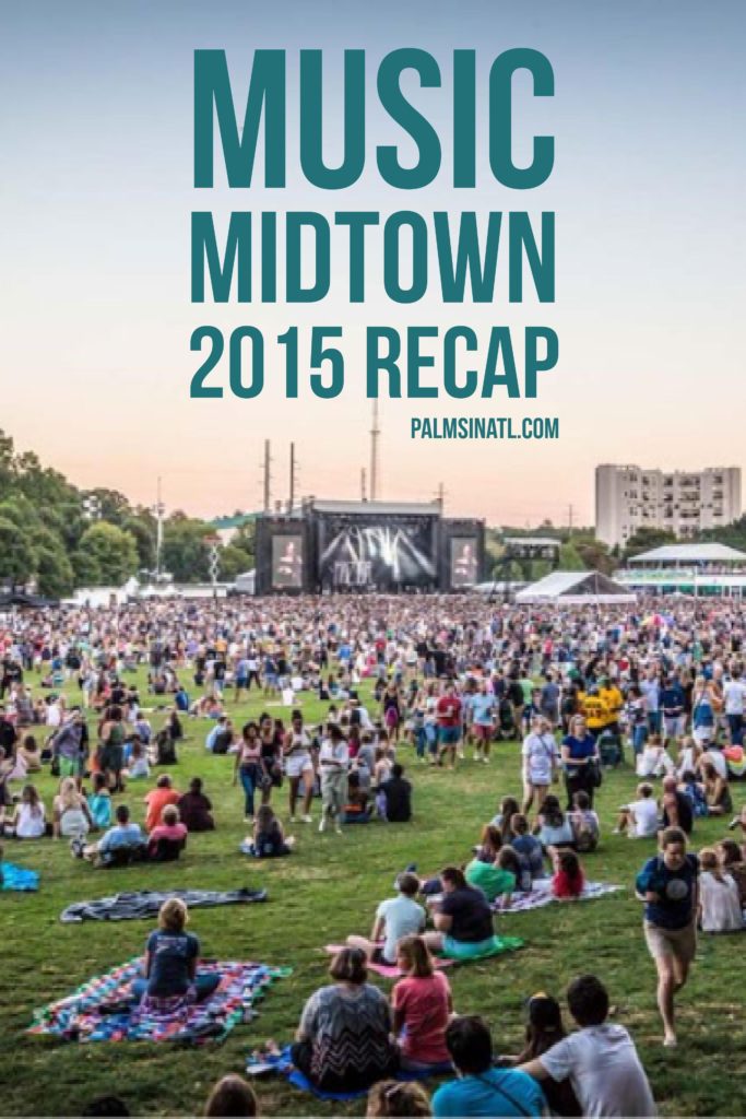 Music Midtown 2015 Recap - The Palmetto Peaches - palmsinatl.com