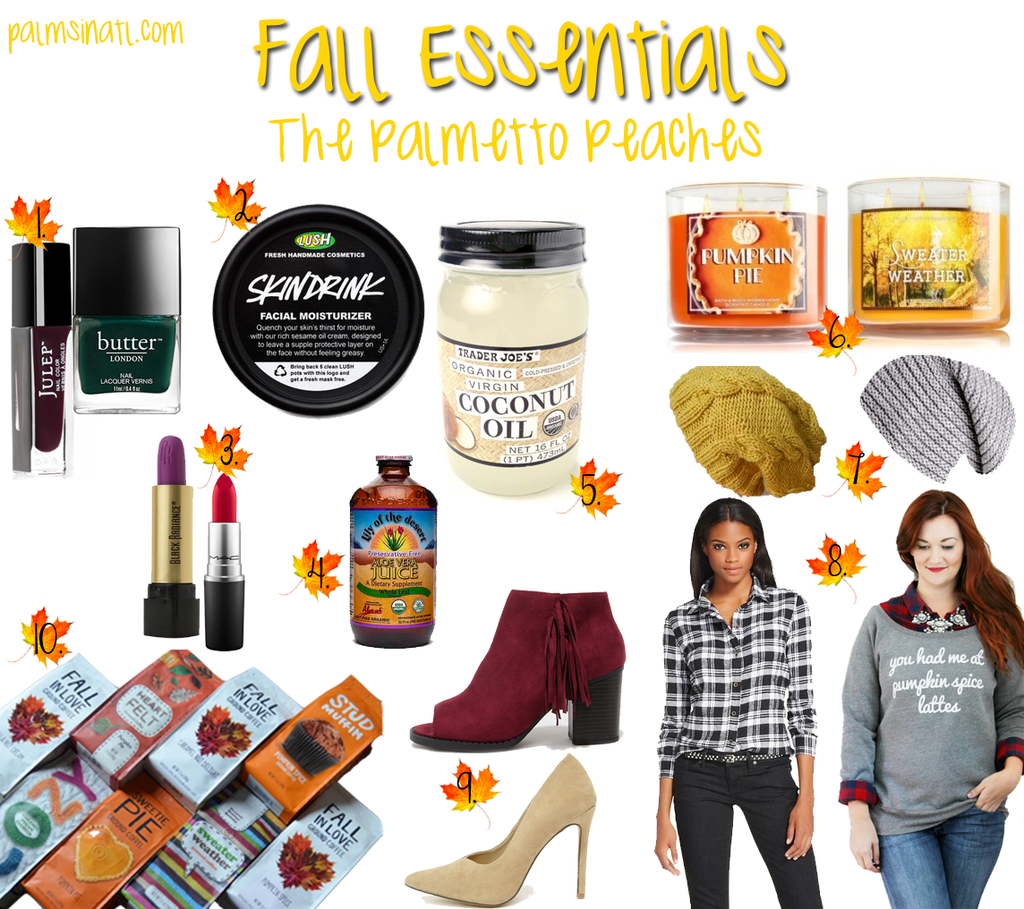 Fall Essentials (2015) - The Palmetto Peaches - palmsinatl.com