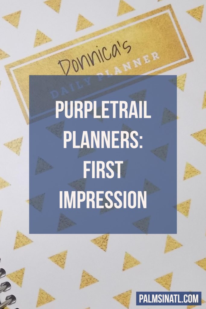 PurpleTrail Planners: Planner First Impression Video - The Palmetto Peaches - palmsinatl