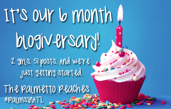 blogiversary - The Palmetto Peaches