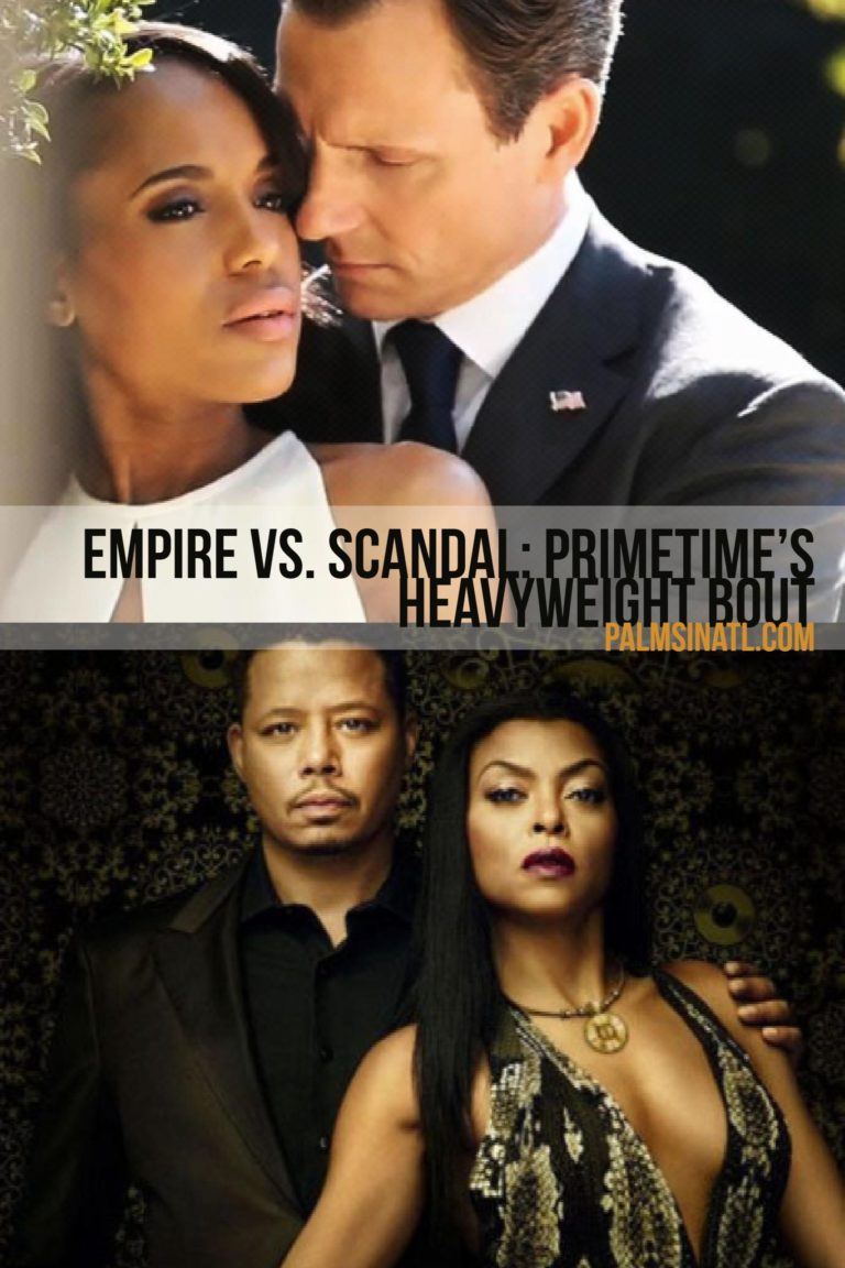 Primetime's Heavyweight Bout Empire vs. Scandal The Palmetto Peaches
