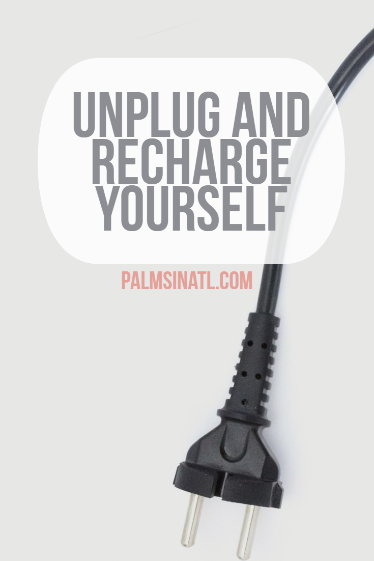 Unplug and Recharge Yourself - The Palmetto Peaches